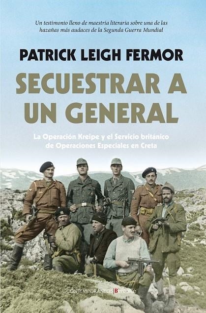 Secuestrar a un general | 9788415441915 | Leigh Fermor, Patrick | Librería Castillón - Comprar libros online Aragón, Barbastro