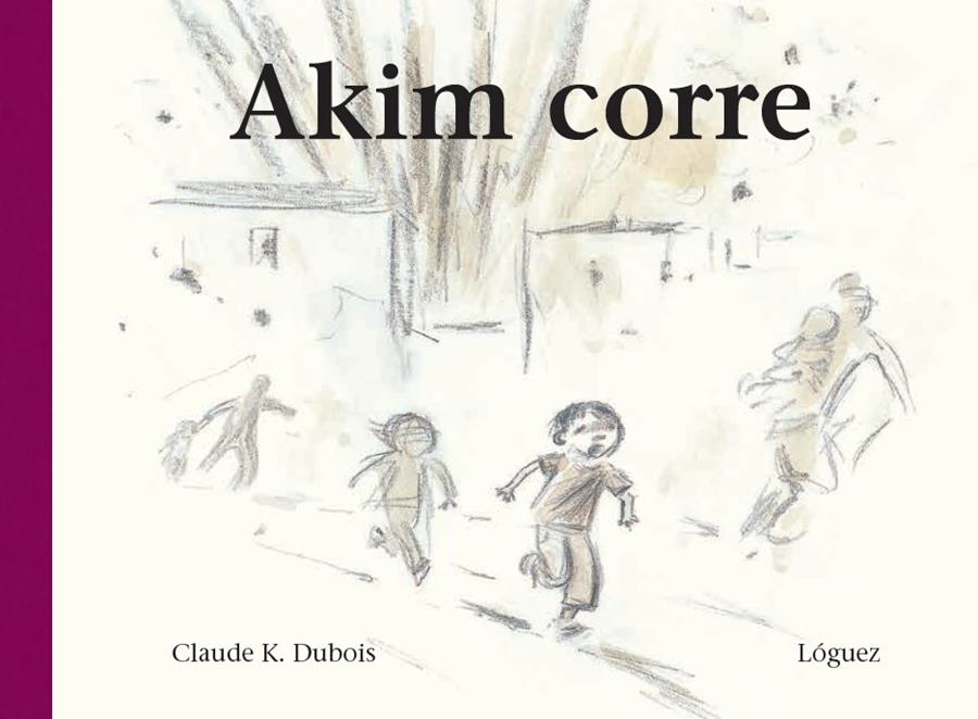 Akim corre | 9788494273339 | Dubois, Claude K. | Librería Castillón - Comprar libros online Aragón, Barbastro