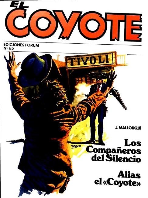 El Coyote 65 : Los compañeros del silencio, Alias el "Coyote" | 99999000079610065 | Mallorquí, J. | Librería Castillón - Comprar libros online Aragón, Barbastro