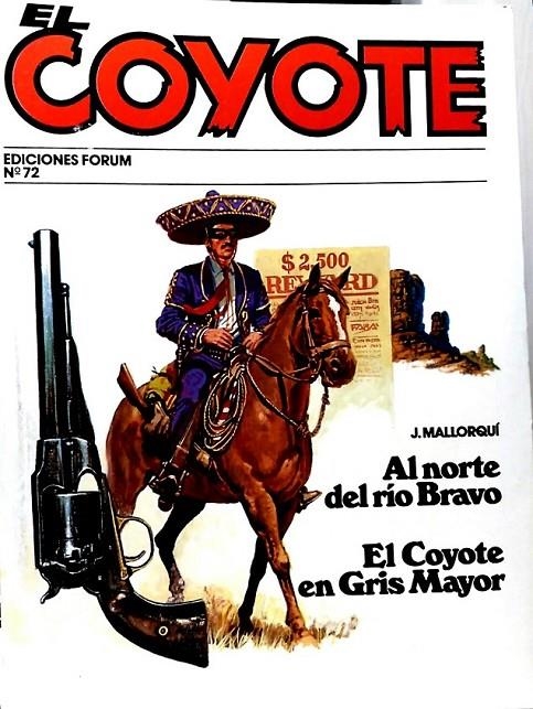 El Coyote 72 : Al norte del río Bravo, El Coyote en Gris Mayor | 99999000079610072 | Mallorquí, J. | Librería Castillón - Comprar libros online Aragón, Barbastro