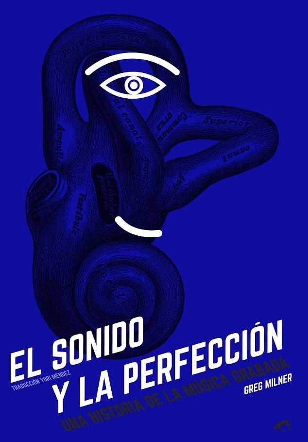 El sonido y la perfección | 9788415589303 | Milner, Greg | Librería Castillón - Comprar libros online Aragón, Barbastro