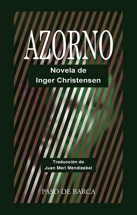 Azorno | 9780996734103 | Christensen, Inger | Librería Castillón - Comprar libros online Aragón, Barbastro