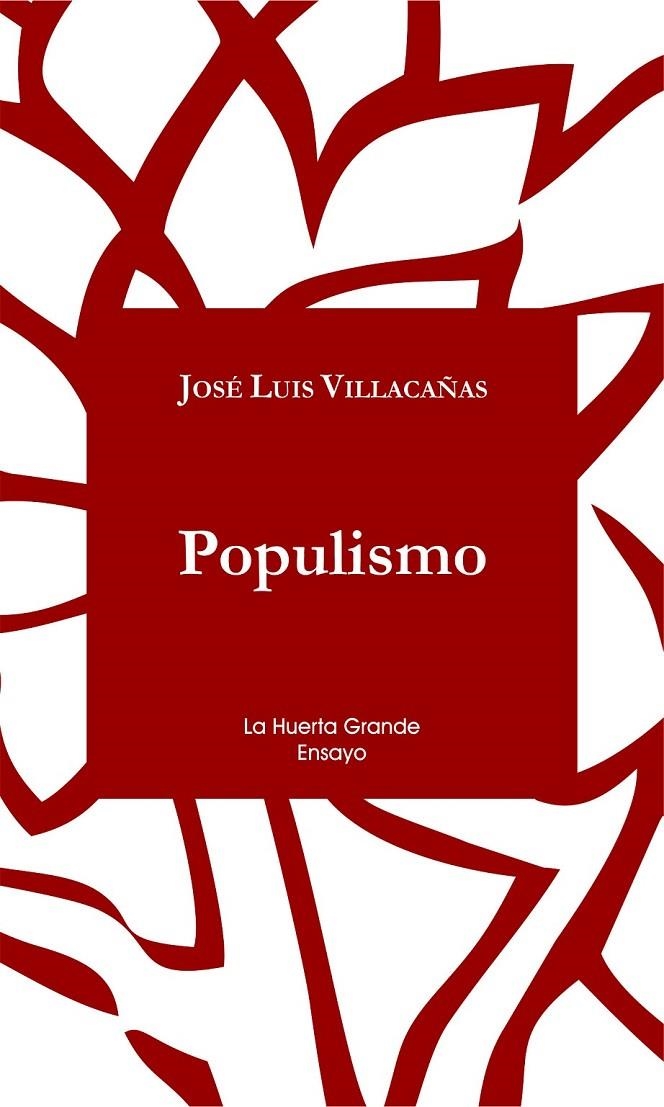 Populismo | 9788494339370 | Villacañas Berlanga, José Luis | Librería Castillón - Comprar libros online Aragón, Barbastro