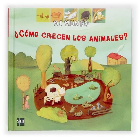 COMO CRECEN ANIMALES? | 9788467502978 | BAUSSIER, SYLVIE | Librería Castillón - Comprar libros online Aragón, Barbastro