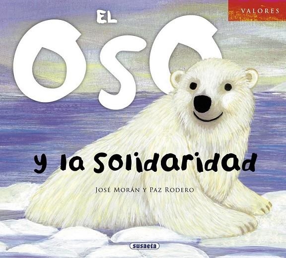 El oso y la solidaridad | 9788467710632 | Morán, José | Librería Castillón - Comprar libros online Aragón, Barbastro