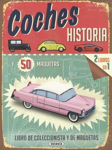 Coches, historia y 50 maquetas | 9788467747584 | Heptinstall, Simon | Librería Castillón - Comprar libros online Aragón, Barbastro