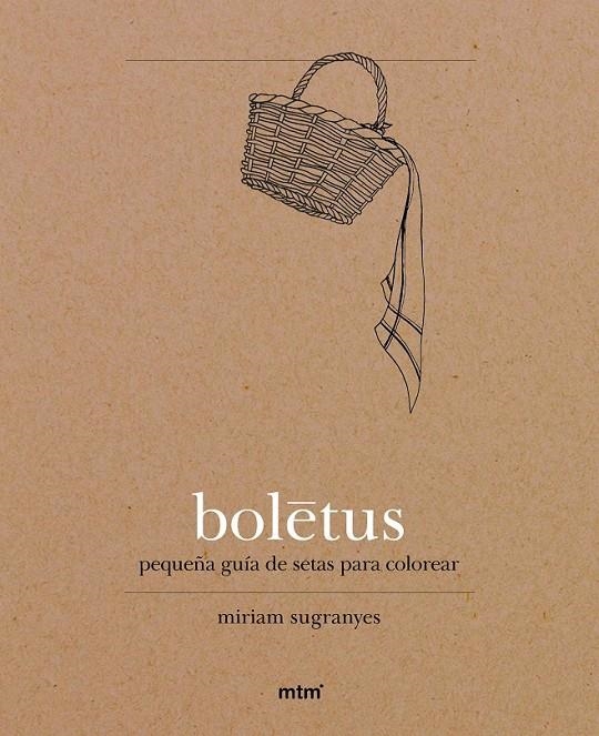 Boletus | 9788416497027 | Sugranyes Coca, Miriam | Librería Castillón - Comprar libros online Aragón, Barbastro