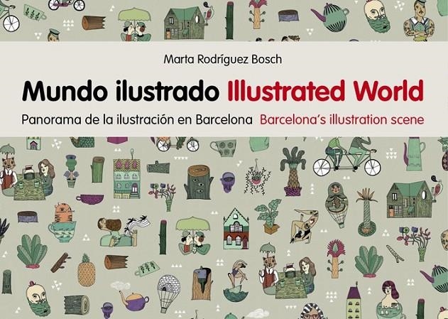 Mundo ilustrado | 9788425227806 | Rodríguez Bosch, Marta | Librería Castillón - Comprar libros online Aragón, Barbastro