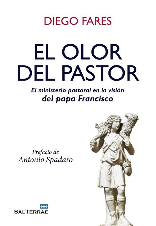 El olor del pastor | 9788429325218 | Fares, Diego | Librería Castillón - Comprar libros online Aragón, Barbastro