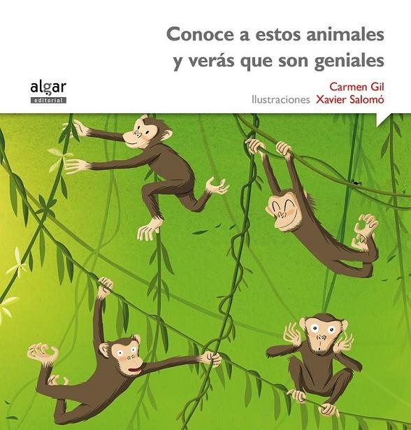 Conoce a estos animales y verás que son geniales | 9788498457520 | GIL MARTINEZ, CARMEN | Librería Castillón - Comprar libros online Aragón, Barbastro