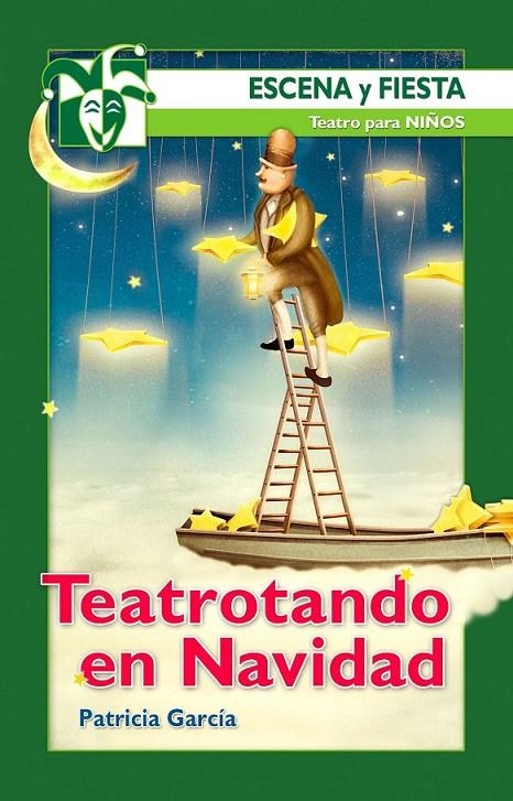 Teatrotando en Navidad | 9788490233214 | García Sánchez, Patricia | Librería Castillón - Comprar libros online Aragón, Barbastro