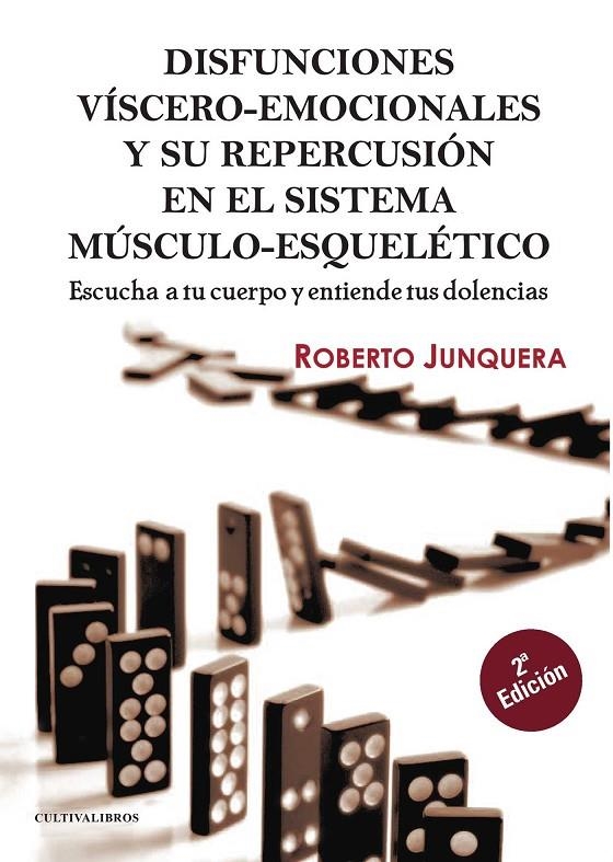 Disfunciones Víscero-emocionales y su repercusión en el sistema músculo-esqueletico | 9788416073917 | Junquera Landeta, Roberto | Librería Castillón - Comprar libros online Aragón, Barbastro