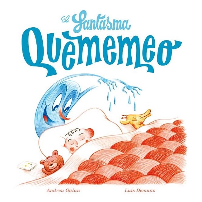 El fantasma Quememeo | 9788494313097 | Galan Martí, Andreu | Librería Castillón - Comprar libros online Aragón, Barbastro