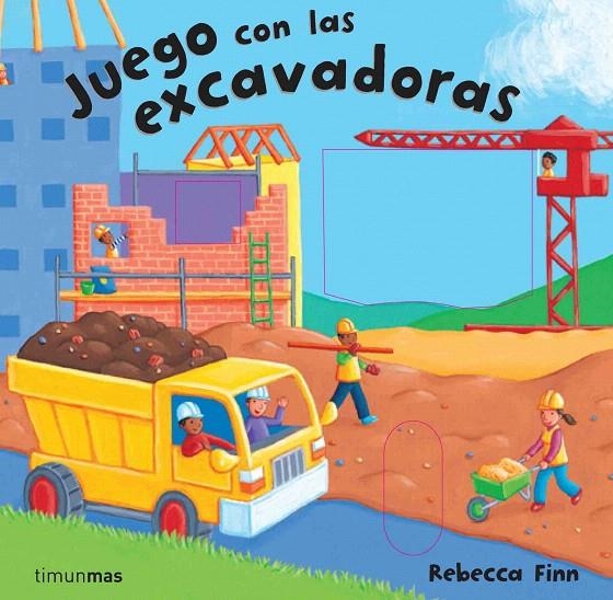 JUEGO CON LAS EXCAVADORAS | 9788448009038 | FINN, REBECCA | Librería Castillón - Comprar libros online Aragón, Barbastro