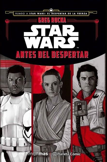 Star Wars: Antes del Despertar | 9788416543472 | Greg Rucka | Librería Castillón - Comprar libros online Aragón, Barbastro