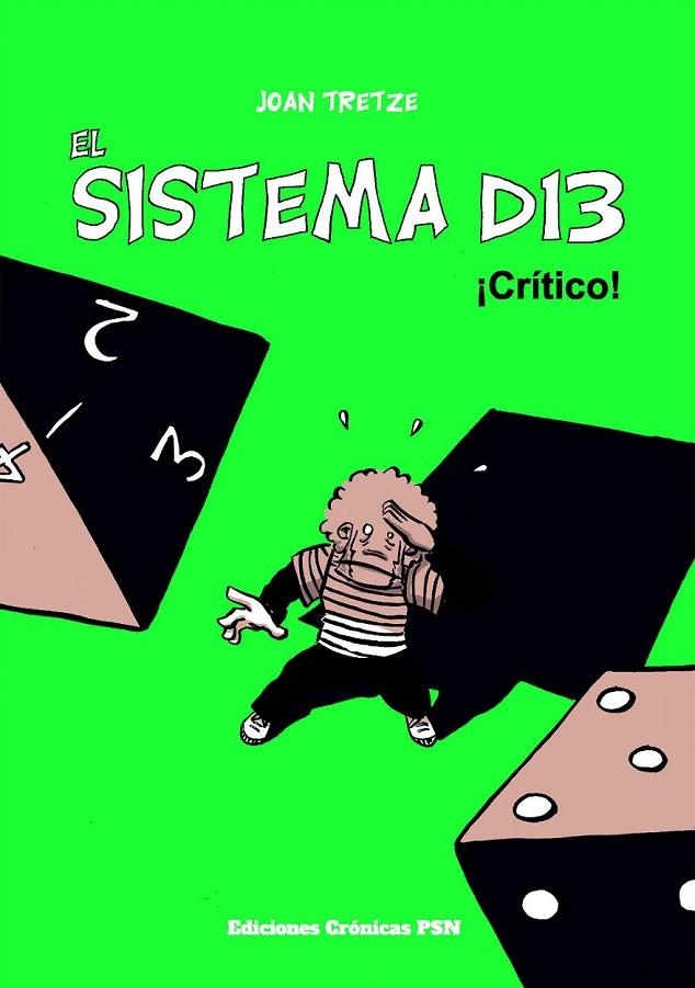 El Sistema D13: ¡Crítico! | 9788460839316 | Fuentes Altarriba, Joan | Librería Castillón - Comprar libros online Aragón, Barbastro