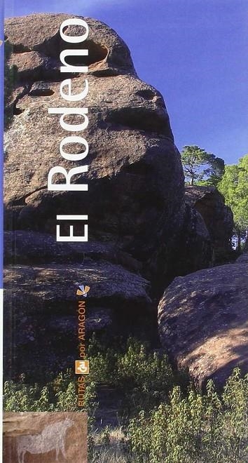 RODENO, EL (RUTAS CAI 24) | 9788496007482 | ESCUDERO, EMILIO; PRAMES | Librería Castillón - Comprar libros online Aragón, Barbastro