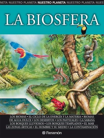 BIOSFERA, LA (NUESTRO PLANETA) | 9788434226944 | Librería Castillón - Comprar libros online Aragón, Barbastro