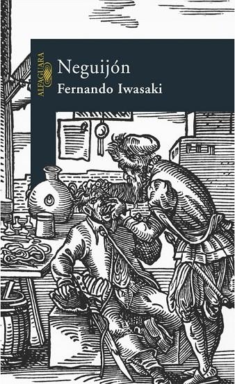 NEGUIJON | 9788420468778 | IWASAKI CAUTI, FERNANDO | Librería Castillón - Comprar libros online Aragón, Barbastro