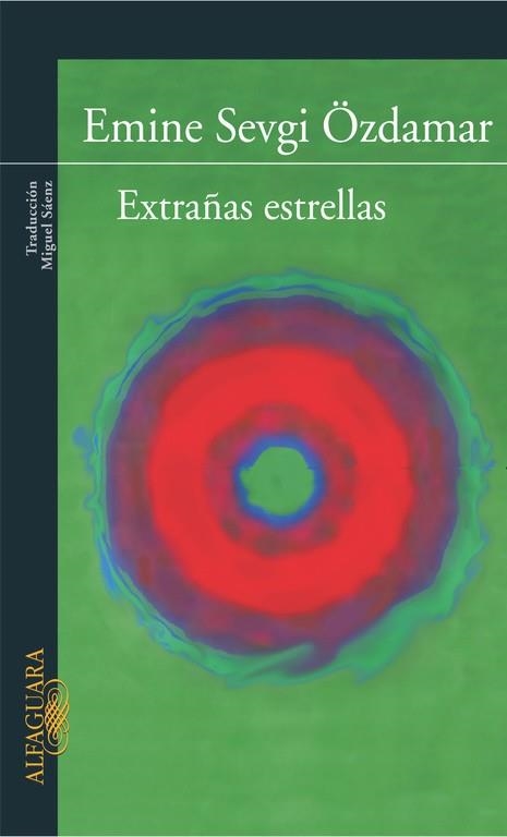 EXTRAÑAS ESTRELLAS | 9788420467238 | ÖZDAMAR, EMINE SEVGI | Librería Castillón - Comprar libros online Aragón, Barbastro