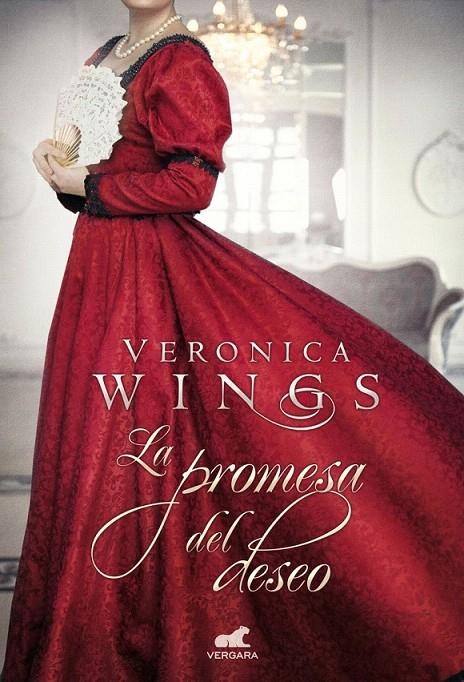 La promesa del deseo | 9788415420972 | Veronica Wings | Librería Castillón - Comprar libros online Aragón, Barbastro