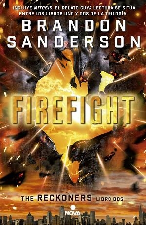 Firefight (Trilogía de los Reckoners 2) | 9788466658362 | Sanderson, Brandon | Librería Castillón - Comprar libros online Aragón, Barbastro