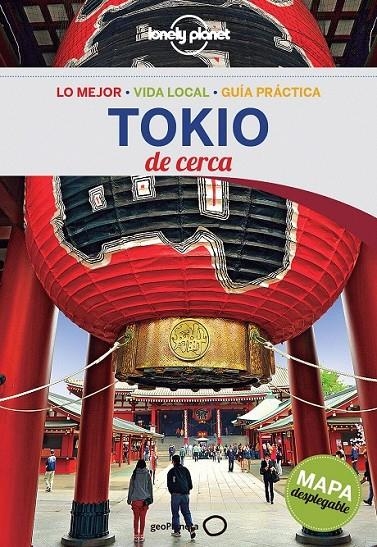 Tokio De cerca 4ed.2015 - Lonely Planet | 9788408147978 | Milner, Rebecca | Librería Castillón - Comprar libros online Aragón, Barbastro