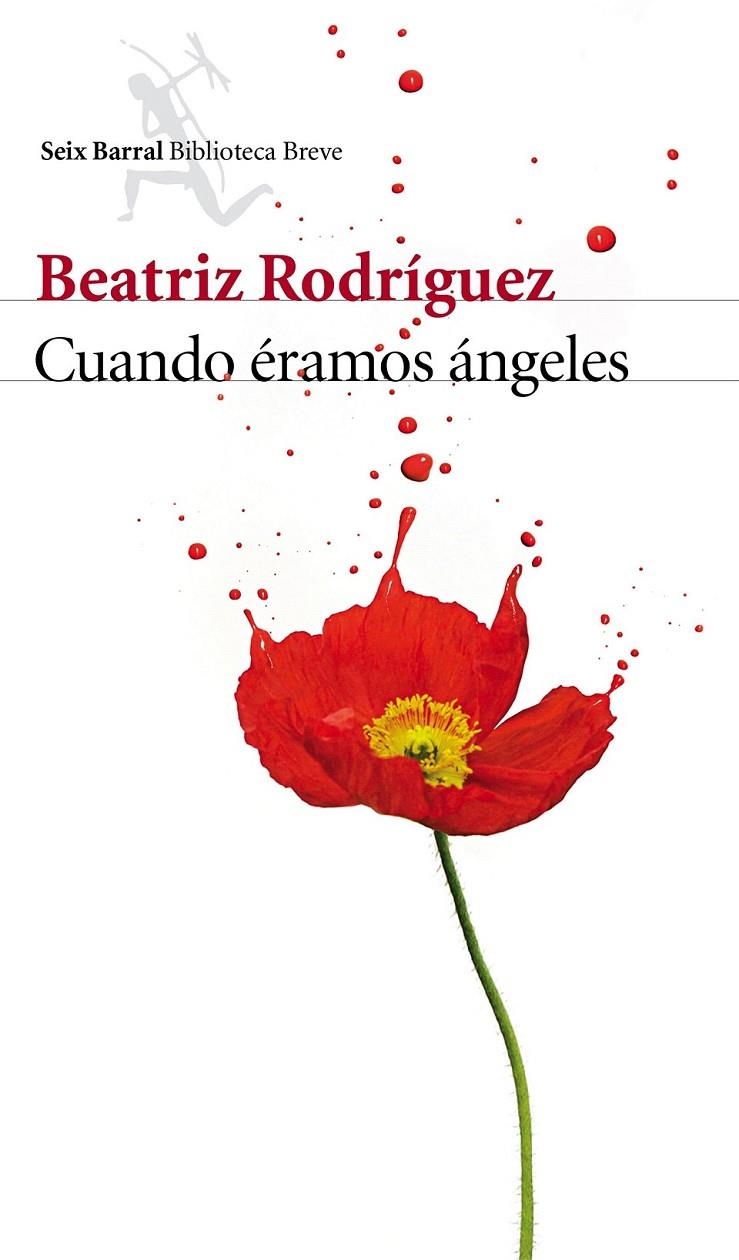 Cuando éramos ángeles | 9788432225697 | Rodríguez, Beatriz | Librería Castillón - Comprar libros online Aragón, Barbastro