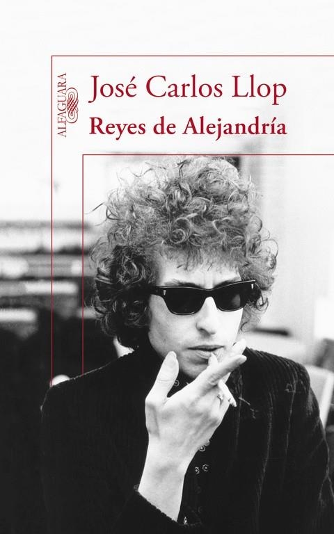 Reyes de Alejandría | 9788420413662 | LLOP, JOSÉ CARLOS | Librería Castillón - Comprar libros online Aragón, Barbastro