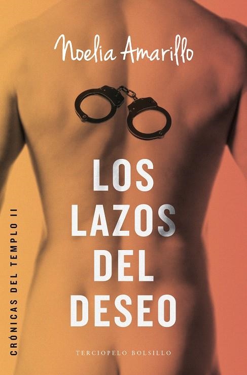 Los lazos del deseo - Crónicas del templo 2 | 9788415952909 | Amarillo, Noelia | Librería Castillón - Comprar libros online Aragón, Barbastro