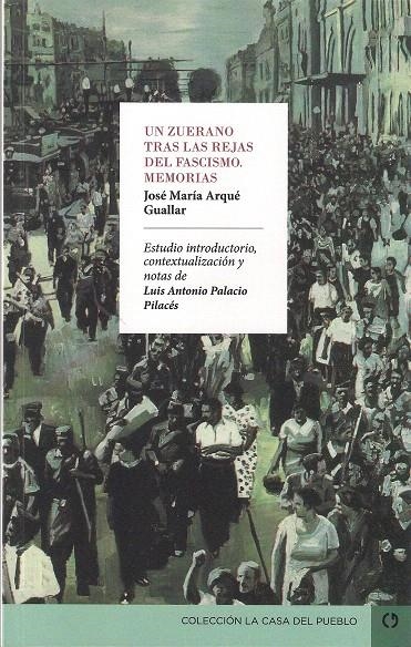 Un zuerano tras las rejas del fascismo | 9788415126850 | Arqué Guallar, José María | Librería Castillón - Comprar libros online Aragón, Barbastro