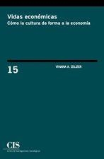 Vidas económicas | 9788474766950 | Zelizer, Viviana A. | Librería Castillón - Comprar libros online Aragón, Barbastro