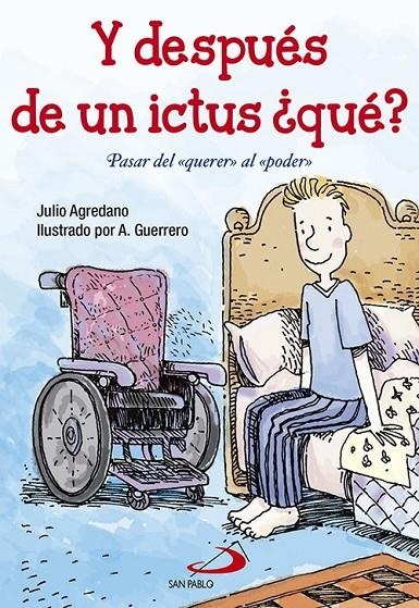 Y después de un ictus ¿qué? | 9788428547826 | Agredano Lozano, Julio / Guerrero, A. | Librería Castillón - Comprar libros online Aragón, Barbastro