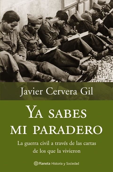 YA SABES MI PARADERO. LA G.C.A TRAVES DE LAS CARTAS DE LOS Q | 9788408058878 | CERVERA GIL, JAVIER | Librería Castillón - Comprar libros online Aragón, Barbastro