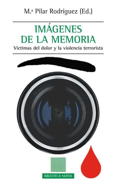 Imágenes de la memoria | 9788416345977 | Pilar Rodríguez, Maria | Librería Castillón - Comprar libros online Aragón, Barbastro