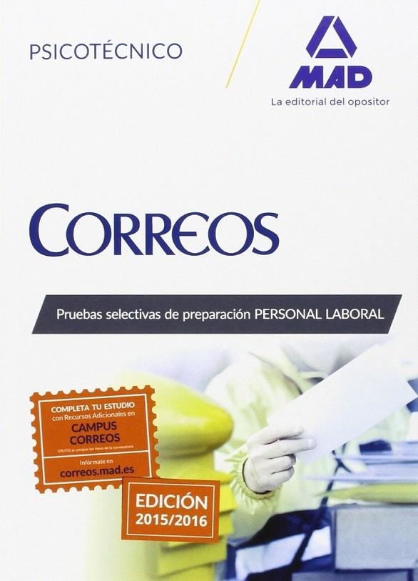 PERSONAL LABORAL CORREOS Y TELÉGRAFOS ED.2016 PSICOTÉCNICO | 9788490934821 | Varios autores | Librería Castillón - Comprar libros online Aragón, Barbastro