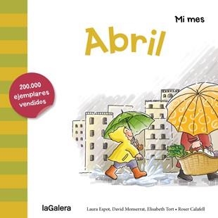 Abril - Mi mes | 9788424655877 | Espot, Laura; Monserrat, David; Tort, Elisabeth | Librería Castillón - Comprar libros online Aragón, Barbastro