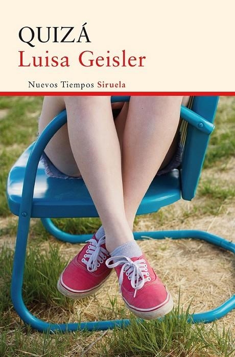 Quizá | 9788416280469 | Geisler, Luisa | Librería Castillón - Comprar libros online Aragón, Barbastro