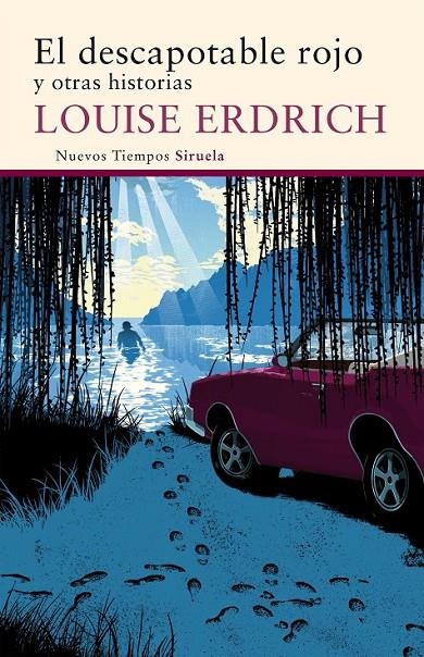 El descapotable rojo | 9788416465293 | Erdrich, Louise | Librería Castillón - Comprar libros online Aragón, Barbastro