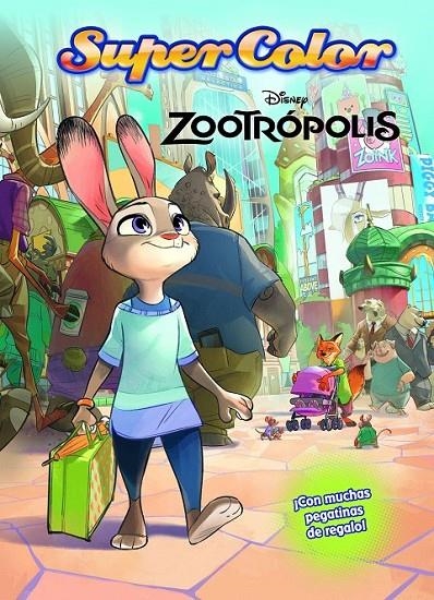 Zootrópolis. Supercolor | 9788499517414 | Disney | Librería Castillón - Comprar libros online Aragón, Barbastro