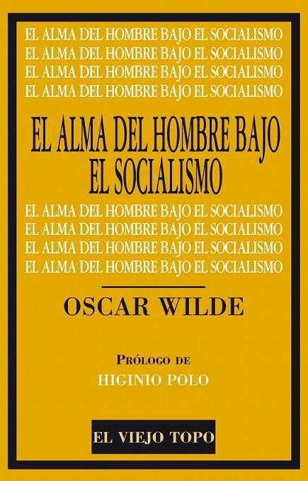 El Alma del Hombre bajo el Socialismo | 9788416288649 | Wilde, Oscar | Librería Castillón - Comprar libros online Aragón, Barbastro