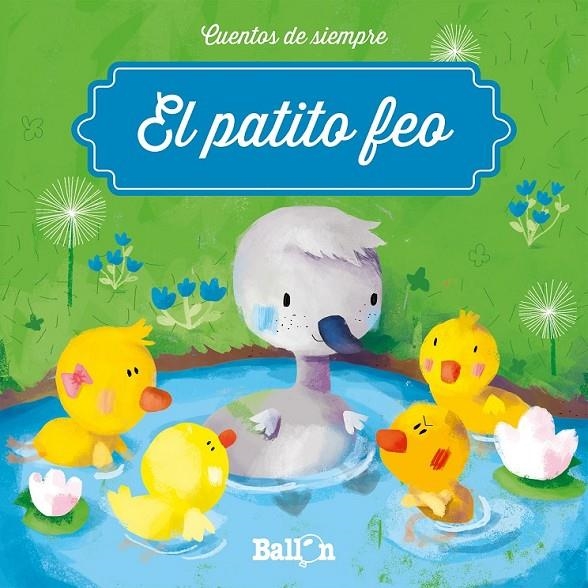 Patito feo, El | 9789463071321 | Ballon | Librería Castillón - Comprar libros online Aragón, Barbastro