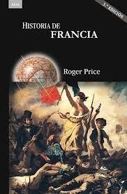 Historia de Francia | 9788446042600 | Price, Roger | Librería Castillón - Comprar libros online Aragón, Barbastro