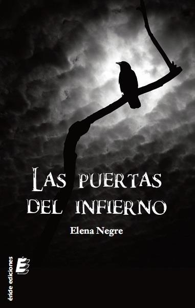 Las puertas del infierno | 9788416596270 | Negre Hernández de la Torre, Elena | Librería Castillón - Comprar libros online Aragón, Barbastro