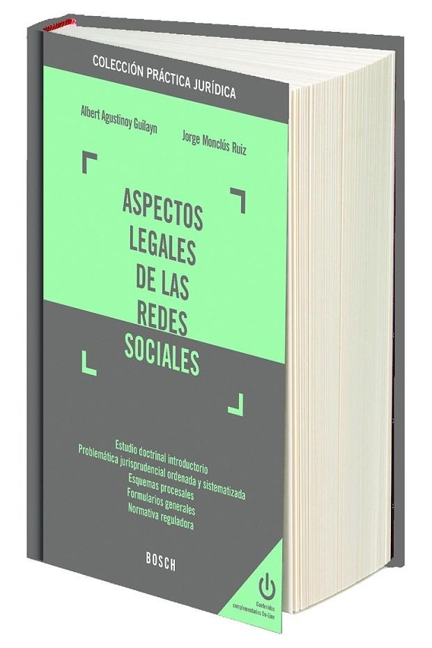 Aspectos legales de las redes sociales | 9788490901052 | Agustinoy Guilayn, Albert/Monclús Ruiz, Jorge | Librería Castillón - Comprar libros online Aragón, Barbastro