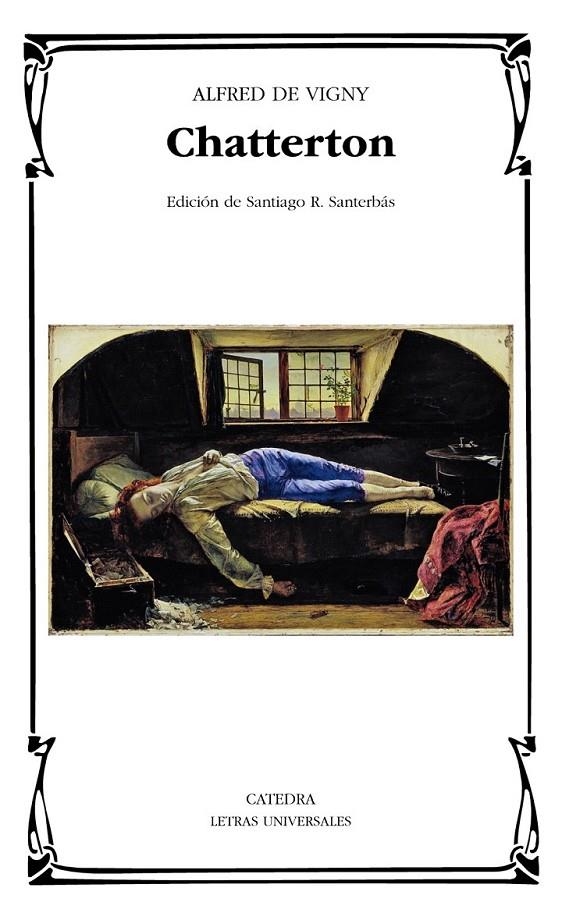 Chatterton | 9788437634982 | de Vigny, Alfred | Librería Castillón - Comprar libros online Aragón, Barbastro