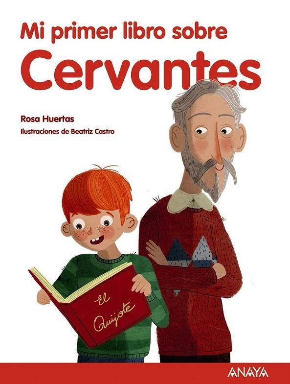 Mi primer libro sobre Cervantes | 9788469808894 | Huertas, Rosa | Librería Castillón - Comprar libros online Aragón, Barbastro