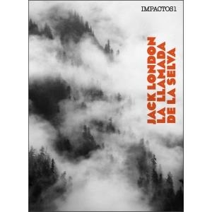 LA LLAMADA DE LA SELVA | 9788416259380 | LONDON, JACK | Librería Castillón - Comprar libros online Aragón, Barbastro