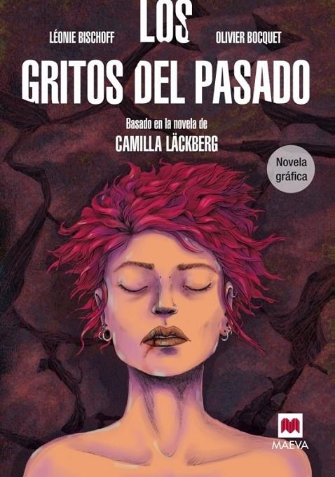 Los gritos del pasado. Novela gráfica | 9788416363575 | Bischoff, Léonie; Bocquet, Olivier | Librería Castillón - Comprar libros online Aragón, Barbastro