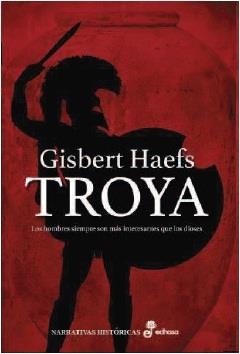 TROYA | 9788435062978 | HAEFS, GISBERT | Librería Castillón - Comprar libros online Aragón, Barbastro